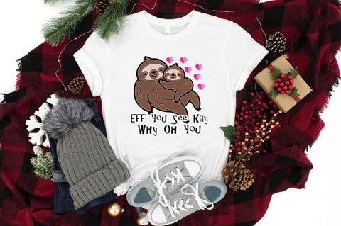 Funny Sloth Eff You See Kay PNG Sublimation Jagonath Roy 