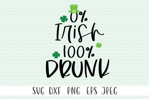 Funny St.Patricks Day SVG - Zero Percent Irish SVG Simply Cutz 