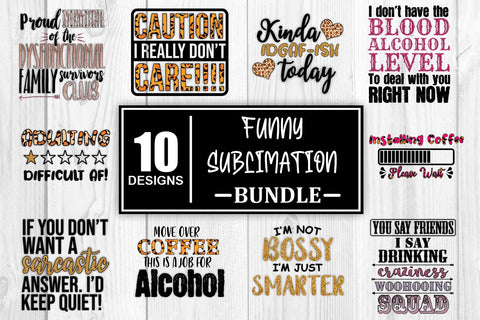 Funny Sublimation Bundle Sublimation Collection Sarcasm Sublimation Alcohol Sublimation Coffee Sublimation Funny Bundle PNG Sublimation Set Sublimation Whistlepig Designs 