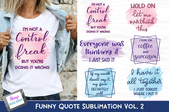 Funny Sublimation Quote Bundle V2 | 6 Sarcastic Quotes Sublimation Stacy's Digital Designs 