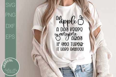 Funny Svg-An Apple A Day Sarcastic Quote Svg SVG Linden Valley Designs 