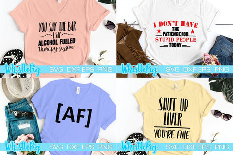 Funny Svg Bundle Sarcasm Svg Bundle Adult Svg Bundle Funny Quotes Svg Bundle Sarcastic Svg Bundle Drinking Svg Bundle Alcohol Svg Bundle SVG Whistlepig Designs 