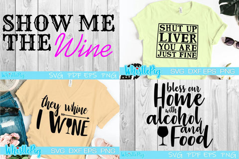 Funny Svg Bundle Wine SVG Bundle Beer Svg Bundle Alcohol SVG SVG Whistlepig Designs 