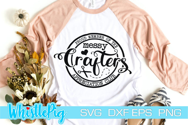 Funny SVG Crafty AF Svg Funny Crafting Svg Messy Crafter Svg Funny Crafter Svg Crafter Shirt Svg Craft Room Svg Crafty Svg Crafting Svg dxf SVG Whistlepig Designs 