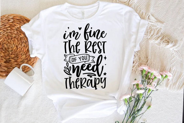 Funny SVG Design, I am fine the rest of you need therapy SVG FiveStarCrafting 