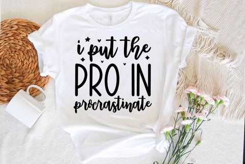 Funny SVG Design, I put the pro in procrastinate SVG FiveStarCrafting 