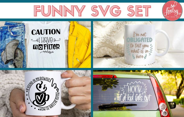 Funny SVG Set SVG So Fontsy Design Shop 