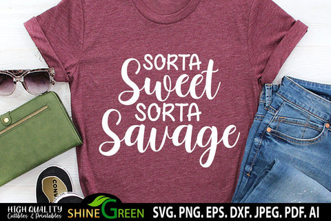 Funny SVG - Sorta Sweet Sorta Savage SVG SVG Shine Green Art 