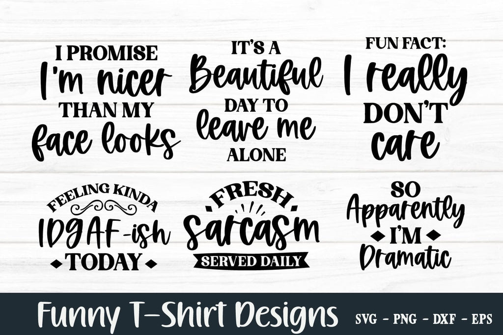 Funny T Shirt Svg Bundle So Fontsy 2769