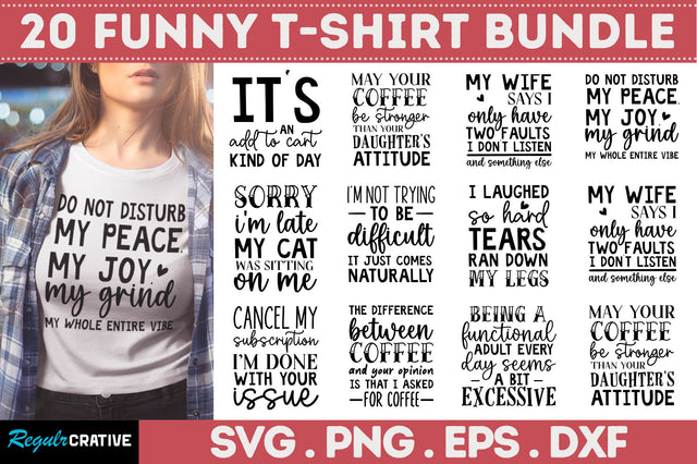 Funny T-Shirt SVG Bundle SVG Regulrcrative 