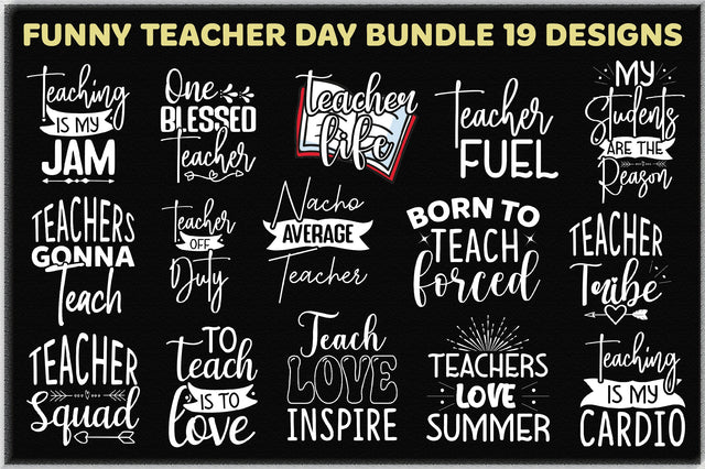 Funny Teacher Day Bundle 19 Designs SVG Creativeart88 