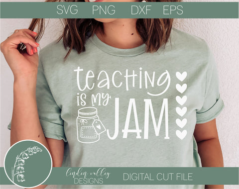 Funny Teacher SVG|Teaching Is My Jam|Teacher Tshirt SVG SVG Linden Valley Designs 