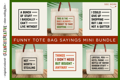 Funny Tote Bag Sayings - Mini Bundle of 6 SVG designs for Cricut and Silhouette SVG CleanCutCreative 