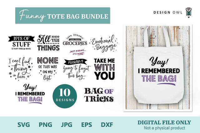 Funny Tote Bag Sayings - SVG Files SVG Design Owl 
