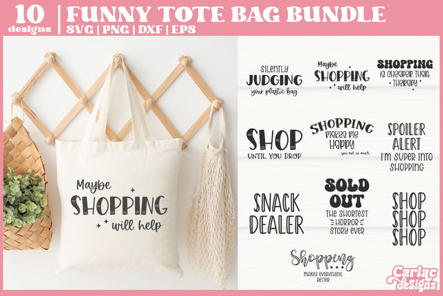 Funny Tote Bag SVG Bundle | Tote Bag Quotes Bundle SVG Carla C Designs 