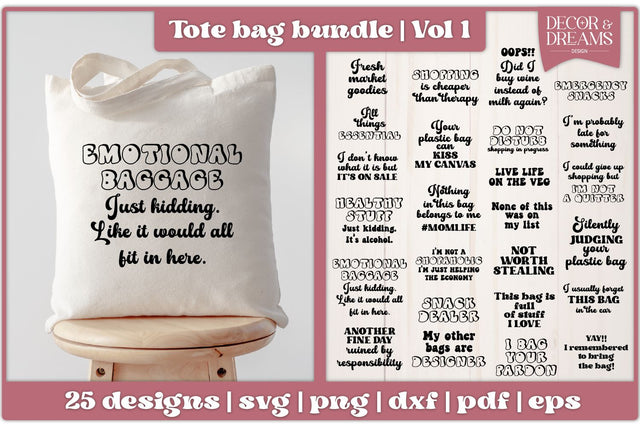 Funny Tote Bag SVG Bundle | Tote Bag Quotes Bundle | Vol 1 SVG Decor and Dreams 