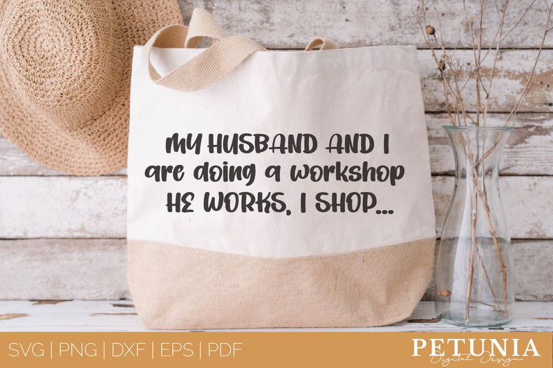 Funny Tote Bag SVG | Tote Bag Quotes SVG SVG Petunia Digital Design 