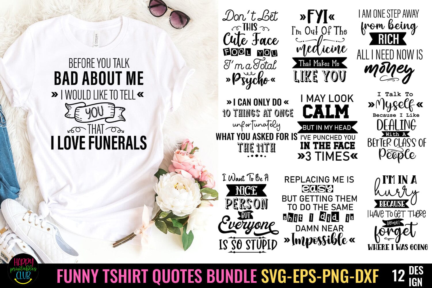 Sarcastic Quotes SVG Bundle  6 Funny T-Shirt Designs - So Fontsy