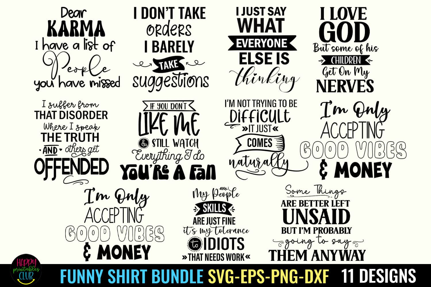 Sarcastic Quotes SVG Bundle  6 Funny T-Shirt Designs - So Fontsy