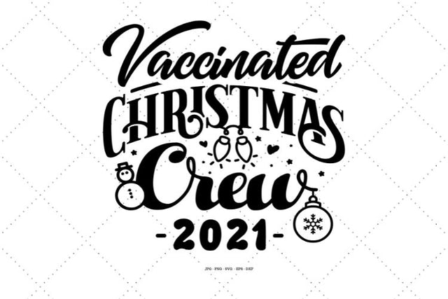 Funny Vaccinated, Vaccinated Gift, Christmas Squad SVG SVG Digital Designer 