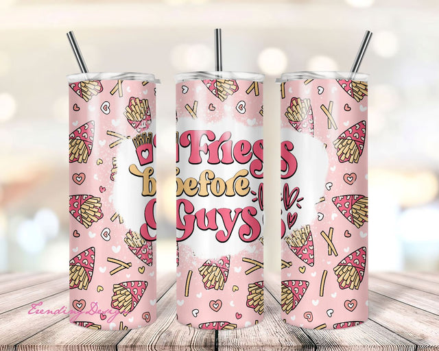 Funny Valentine Tumbler PNG - Fries Before Guys 20 Oz Skinny Tumbler Design - High Resolution Digital Download Sublimation TrendingDesign 