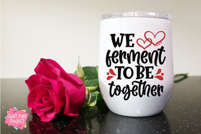 Funny Valentines Svg, Valentine Wine Svg, Wine Svg SVG Craft Pixel Perfect 