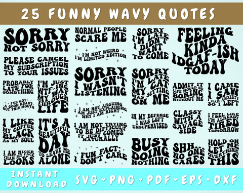 Funny Wavy Quotes SVG Bundle, 25 Designs, Groovy Funny Sayings SVG, Retro Funny Quotes SVG, Funny PNG, Funny Shirt SVG, Wavy Letters SVG SVG HappyDesignStudio 