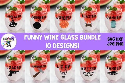 Funny Wine Glass SVG Bundle - Wine Glass Quotes SVG ShootingStarSVG 