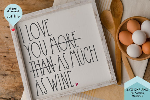 Funny Wine Quote SVG Cut File SVG Lettershapes 