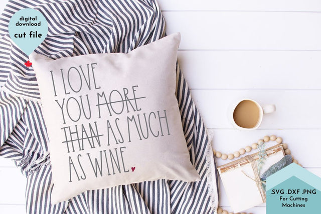 Funny Wine Quote SVG Cut File SVG Lettershapes 