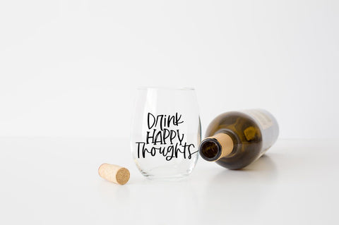 Funny Wine Quote SVG - Drink Happy Thoughts SVG Simply Cutz 