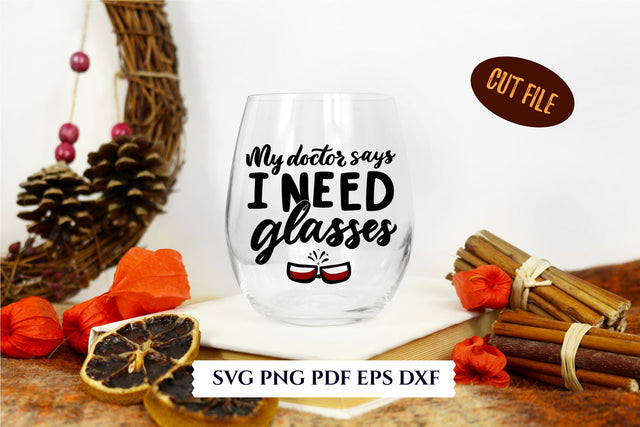 Funny wine quotes for wine glass design. SVG SVG Angelina Semenova 