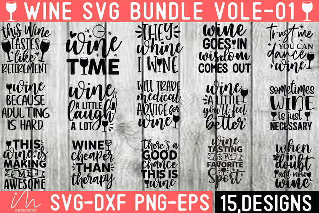 Funny wine svg bundle, Wine t shirt, Cheers with wine svg, Wine cut files bundle, They whine I wine svg, Wine a little lough a lot svg SVG Isabella Machell 