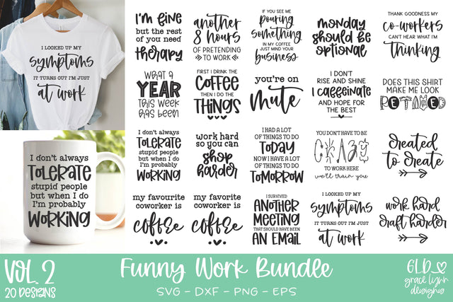 Funny Work SVG Bundle Vol. 2 | Office Humor SVG Quotes SVG Grace Lynn Designs 