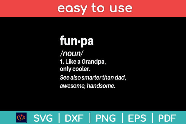 Funpa Definition Funny Grandpa Fathers Day Papa Svg Digital Cutting File SVG Helal 