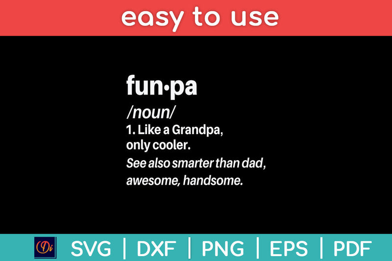 Funpa Definition Funny Grandpa Fathers Day Papa Svg Digital Cutting File SVG Helal 