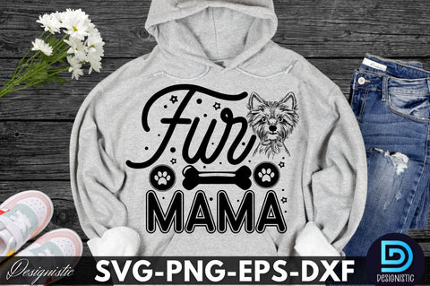 Fur mama, Dog SVG Design SVG DESIGNISTIC 