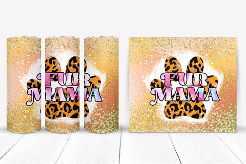 Fur Mama I Dog Mom Tumbler Sublimation I Dog Tumbler Wrap Sublimation Happy Printables Club 
