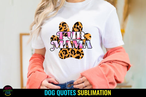 Fur Mama Sublimation I Dog Sublimation Design I Dog PNG Sublimation Happy Printables Club 