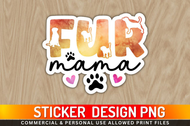 Fur mama Sublimation PNG Sublimation Regulrcrative 