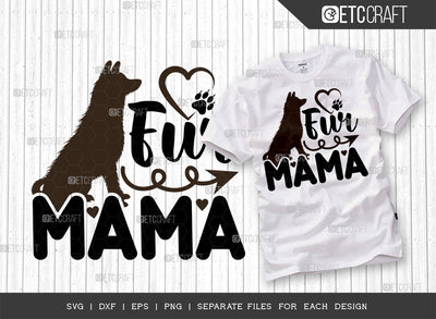 Fur Mama SVG Cut File | Animal Lover Svg | Pet Svg | Dog Bandana Svg | Puppy Svg | Dog Paw Svg | Dogs Quote Design SVG ETC Craft 
