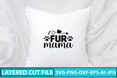 Fur Mama SVG Cut File SVG Syaman 