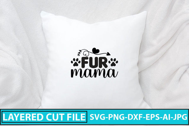 Fur Mama SVG Cut File SVG Syaman 