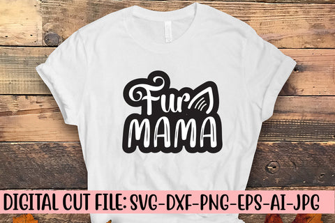 Fur Mama SVG Cut File SVG Syaman 