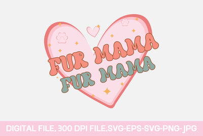 Fur Mama SVG SVG designmaster24 