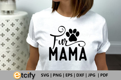 Fur mama SVG SVG etcify 