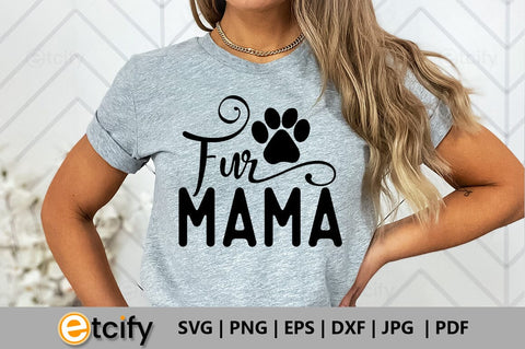 Fur mama SVG SVG etcify 