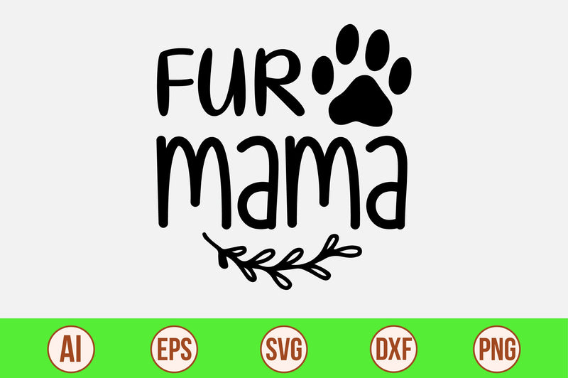 Fur Mama-svg SVG orpitasn 