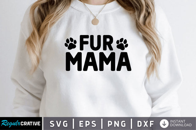 Fur mama SVG SVG Regulrcrative 