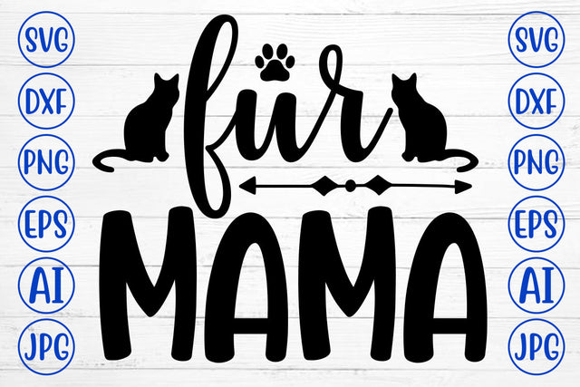 FUR MAMA SVG SVG Syaman 